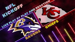 Ravens vs Chiefs Live Play by Play amp Reaction [upl. by Clemen]