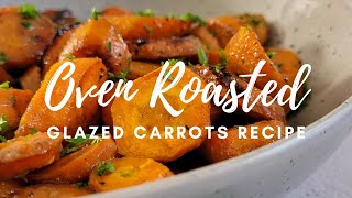 EASY GLAZED CARROTS RECIPE [upl. by Daht465]