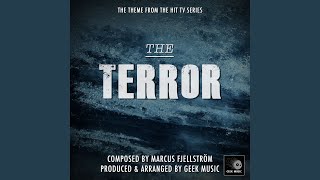 The Terror  Main Theme [upl. by Cally123]