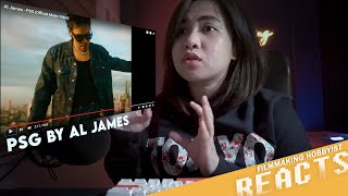 Al James  PSG Official Music Video  Reaction [upl. by Aelam]