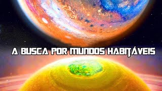 Exoplanetas incríveis a busca por mundos habitáveis [upl. by Mota]