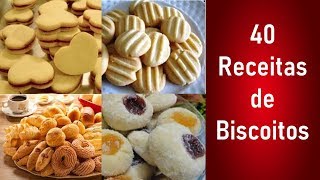 🍪40 Receitas de Biscoitos [upl. by Bellina]