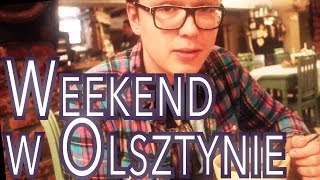 Weekend w Olsztynie  relacja Rebelia Kultury [upl. by Hamitaf624]