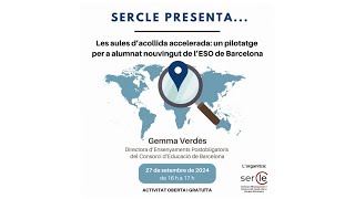 SERCLE presenta quotLes aules dacollida accelerada un pilotatge per aquot alumnat nouvingut [upl. by Ayotna]