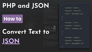 How to convert text file to JSON with PHP  PHP and JSON Tutorial [upl. by Reichert]