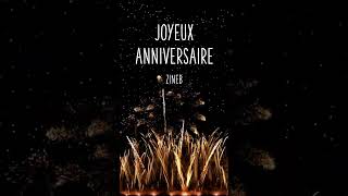 JOYEUX ANNIVERSAIRE ZINEB Shorts [upl. by Adnohser]