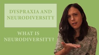 Dyspraxia and neurodiversity [upl. by Drais805]