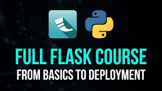 Full Flask Course For Python  From Basics To Deployment [upl. by Suruat]