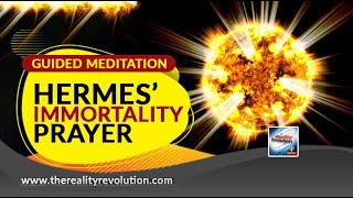 Guided Meditation Hermes Immortality Prayer [upl. by Anaed]