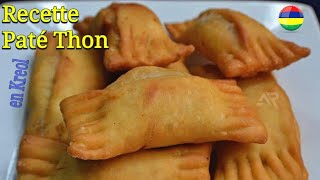 Recette Paté Poisson Thon Mauricien en Kreol 🇲🇺  Special Ramadan 2022 [upl. by Myca794]