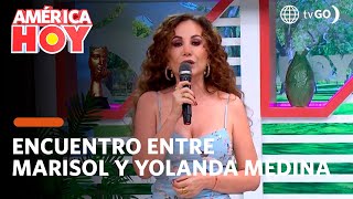 América Hoy Encuentro entre Marisol y Yolanda Medina HOY [upl. by Asirram]