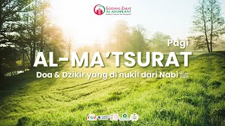 Dzikir Al Matsurat Pagi  Ustadz Hanan Attaki [upl. by Chilt]