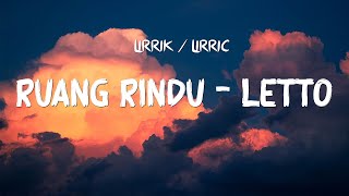 Letto  Ruang Rindu Lirik [upl. by Allimak]