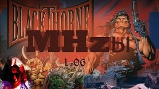 Blackthorne  MHzы [upl. by Reider679]