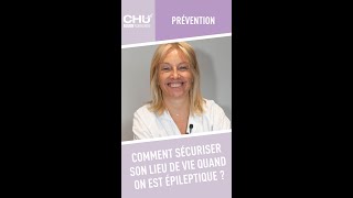 𝗘𝗣𝗜𝗟𝗘𝗣𝗦𝗜𝗘  📢 Comment sécuriser son lieu de vie quand on est épileptique [upl. by Dail903]