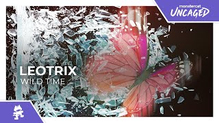 Leotrix  Wild Time Monstercat Release [upl. by Nihahs]