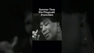 Summer Time  Ella Fitzgerald rare moment summertime ellafitzgerald jazz lyrics romantic [upl. by Field]