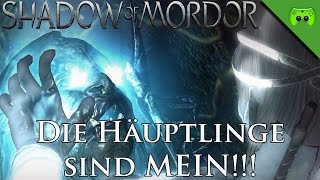 MORDORS SCHATTEN  31  Die Häuptlinge sind MEIN «» Lets Play Mittelerde Mordors Schatten  HD [upl. by Edmea]