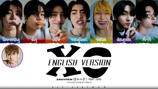 ENHYPEN 엔하이픈  XO Only if You Say Yes ENG VER Lyrics Color Coded Lyrics [upl. by Aym]