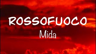 Mida  ROSSOFUOCO TestoLyrics Audio completo  G a i a [upl. by Sutherlan]