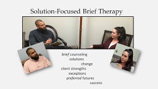 SolutionFocused Brief Therapy [upl. by Enilecram445]