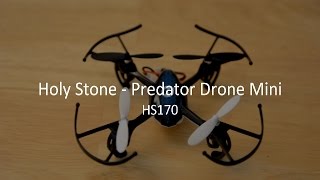 Holy Stone Predator Drone Mini HS170 Review  CA Reviews [upl. by Stiles]