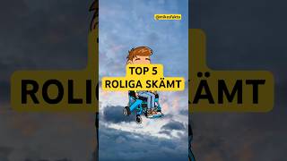 TOP 5 ROLIGA SKÄMT✅ skämt roligt humor punchline fördigpage fypシ゚viral xyzbca sweden [upl. by Rafferty]