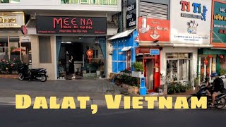 DalatVietnam 22024 revisited [upl. by Richmound569]