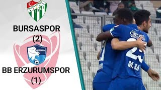 Bursaspor 2  1 BB Erzurumspor MAÇ ÖZETİ Ziraat Türkiye Kupası 5 Tur Rövanş Maçı [upl. by Minda]