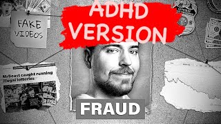 I Worked For MrBeast Hes A Fraud  ADHD version [upl. by Eido]