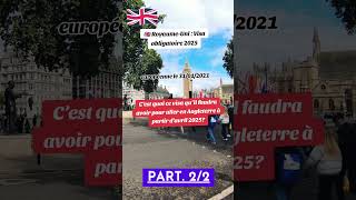 RoyaumeUni  C’est quoi ce visa qu’il faudra avoir pour aller en Angleterre à partir d’avril  22 [upl. by Analram939]