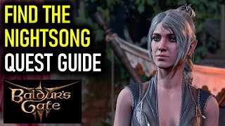 Find the Nightsong Complete Quest Guide  Baldurs Gate 3 BG3 [upl. by Redan]