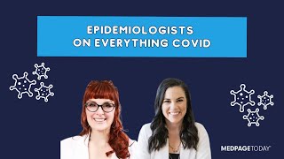 Expert Epidemiologists on Everything COVID [upl. by Leahsim]