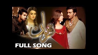 Qurban OST  Bilal Abbas  Iqra Aziz  Masroor Ali Khan amp Goher Mumtaz  With Lyrics [upl. by Merceer]