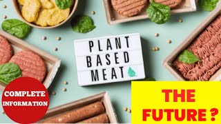 Plantbased Meat  Vegan Meat  Alternative Meat  The Future of Meat PlantBased Protein [upl. by Harness]