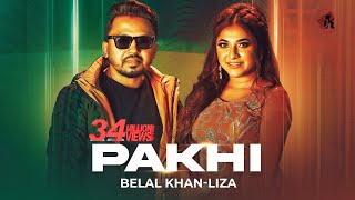 Pakhi  পাখি  Belal Khan Ft Liza  Official Music Video  Bangla New Song 2021 [upl. by Russ]