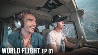 IT BEGINS  World Flight Episode 1 [upl. by Ettegirb]