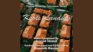 Knots Landing  Theme from the TV Series [upl. by Durrell]