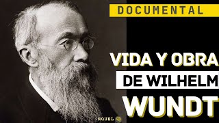 Vida y Obra de Wilhelm Wundt  Documental [upl. by Molly]