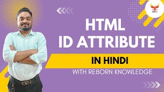 HTML ID Attribute  HTML Basic To Advance Course In Hindi  rebornknowledge  coding htmltags [upl. by Sessylu832]