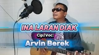 Ina Laran Diak CipVoc  Arvin Berek [upl. by Iilek774]