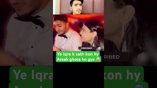 Iqra kis k sath hy  Areeb ghosa ho Gayesistrology shorts [upl. by Anaya]