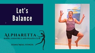 Lets Balance  Alpharetta Barre Essentrics and Pilates Club [upl. by Louanna]