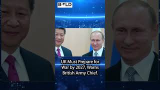 Warns British Army Chiefquot uk war ukraine usa boldnewsdaily russiaukrainewar breakingnews [upl. by Roanne]