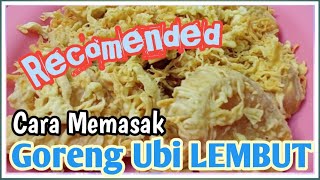 Cara Membuat Goreng Ubi Agar Renyah [upl. by Annahael]