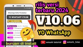 yo whatsapp v1006  update yo whatsapp versi terbaru 2024  yo whatsapp 2024  yowhatsapp [upl. by Alket]