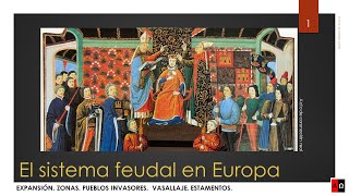 El sistema feudal en Europa Occidental [upl. by Tiedeman]