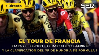 🚴‍♂️🏎️ 🔴 EN VIVO  LA ETAPA 20 DEL TOUR DE FRANCIA Y LA CLASIFICACIÓN DEL GP DE HUNGRÍA DE F1 [upl. by Iow]