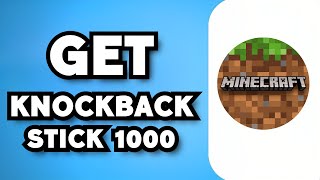 How To Get A Knockback 1000 Stick in Minecraft 2023 Guide [upl. by Leahcimrej803]