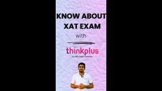 XAT Exam 2025 Pattern Marking Scheme Updates amp Top BSchools Explained [upl. by Eentrok]